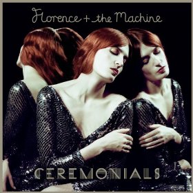 Ceremonials - florence & the machine